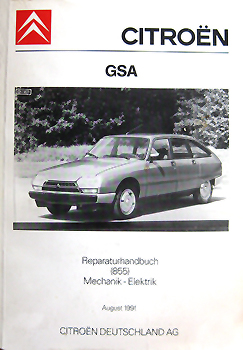 Citroen GS GSA alle Modelle Reparaturanleitung Reparaturbuch Reparatur-Handbuch 